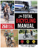 Book cover of: Total Bicycling Manual. By: Robert F. James