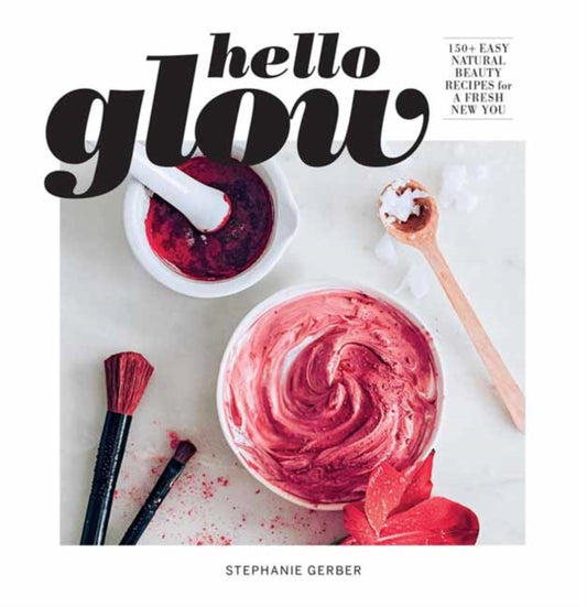 Book cover of: Hello Glow. By: Stephanie Gerber