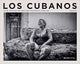 Book cover of: Los Cubanos. By: Volker Figueredo-Veliz
