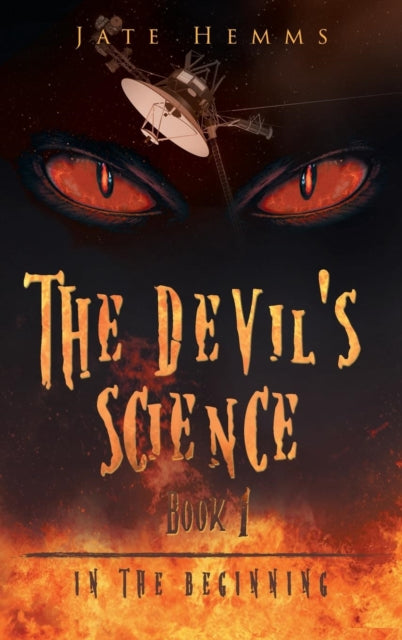 Book cover of: Devil's Science. By: Jate Hemms