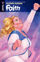 Book cover of: Faith Volume 2: California Scheming. By: Jody Houser