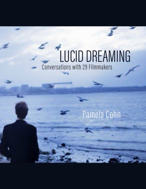 Book cover of: Lucid Dreaming. By: Pamela Cohn