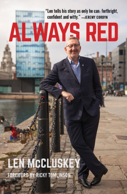 Book cover of: Always Red. By: Len McCluskey
