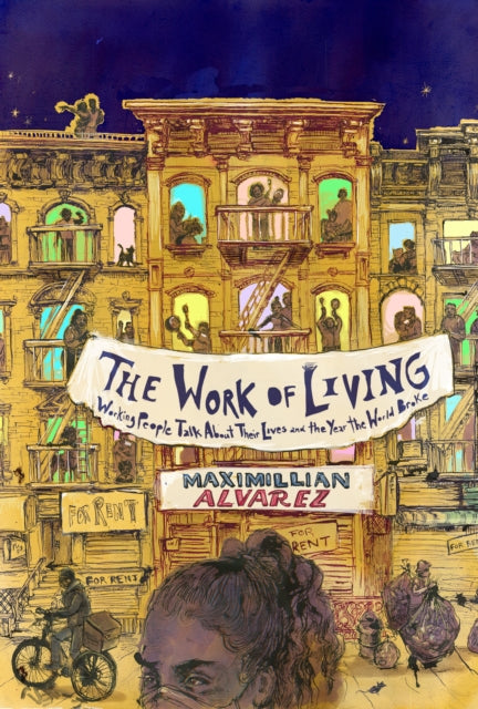 Book cover of: Work of Living. By: Maximillian Alvarez
