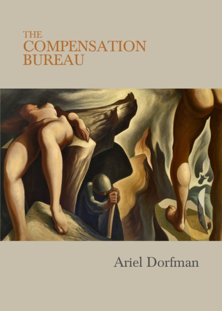 Book cover of: Compensation Bureau. By: Ariel Dorfman