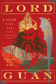 Lord Guan 9781682452325 Charles N. Li