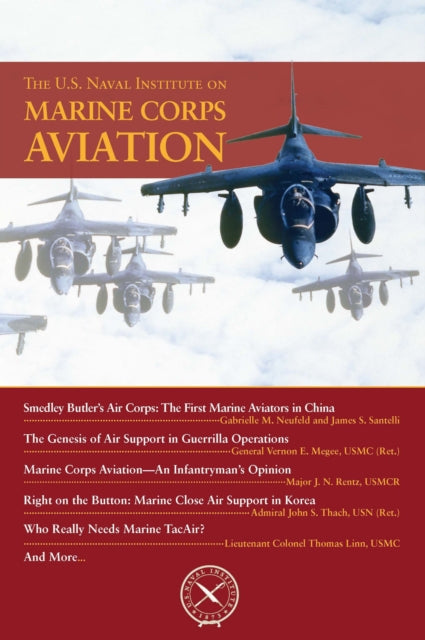 Book cover of: U.S. Naval Institute on Marine Corps Aviation. By: Thomas J. Cutler