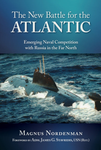 Book cover of: New Battle for Atlantic. By: Magnus Fredrik Nordenman