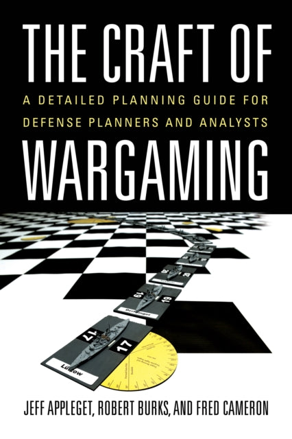 Book cover of: Craft of Wargaming. By: Robert Burks