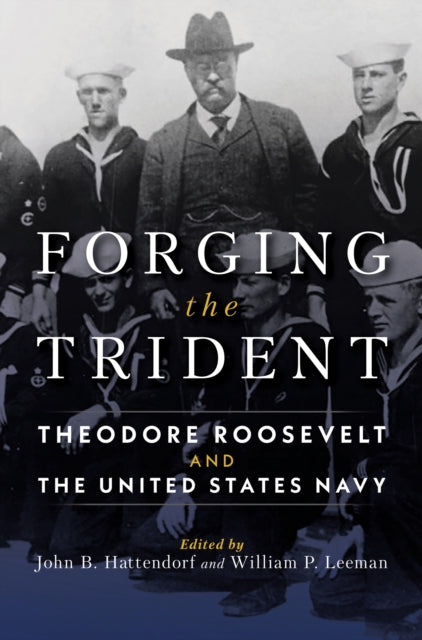 Book cover of: Forging the Trident. By: William Leeman