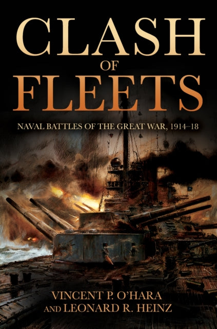 Book cover of: Clash of Fleets. By: Vincent O'Hara
