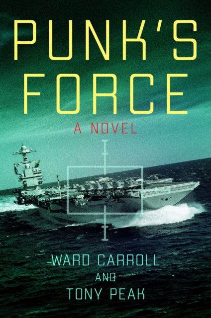 Book cover of: Punk's Force. By: Ward Carroll