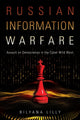 Book cover of: Russian Information Warfare. By: Bilyana Lilly