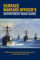 Book cover of: Surface Warfare Officer's Department Head Guide. By: Fred W. Kacher