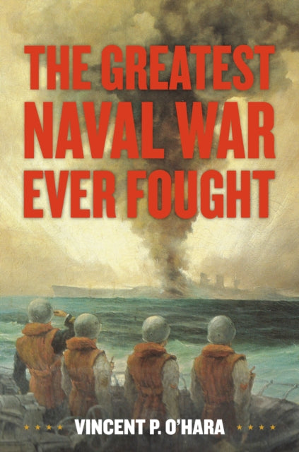 Book cover of: Greatest Naval War Ever Fought