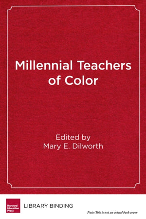 Millennial Teachers of Color