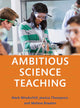 Book cover of: Ambitious Science Teaching. By: Mark Windschitl