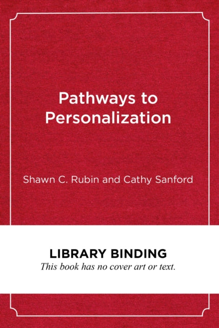 Pathways to Personalization