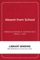 Book cover of: Absent from School
