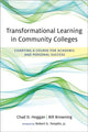 Book cover of: Transformational Learning in Community Colleges. By: Chad D. Hoggan