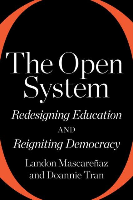 Book cover of: Open System. By: Landon Mascareñaz