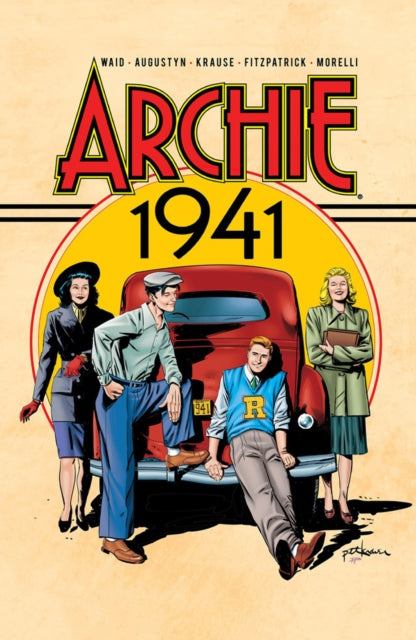 Book cover of: Archie: 1941. By: Mark Waid