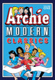 Book cover of: Archie: Modern Classics Vol. 1. By: Archie Superstars