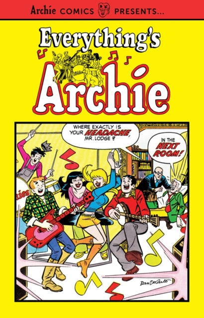 Book cover of: Everything's Archie Vol 1.. By: Archie Superstars