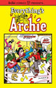 Book cover of: Everything's Archie Vol 1.. By: Archie Superstars
