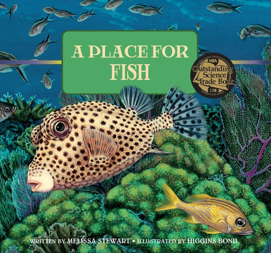 Book cover of: Place for Fish. By: Melissa Stewart