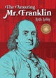 Book cover of: Amazing Mr. Franklin. By: Ruth Ashby