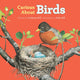Book cover of: Curious About Birds. By: Cathryn P. Sill