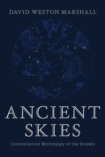 Book cover of: Ancient Skies. By: David Weston Marshall