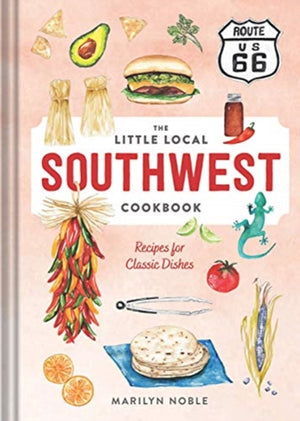 Little Local Southwest Cookbook