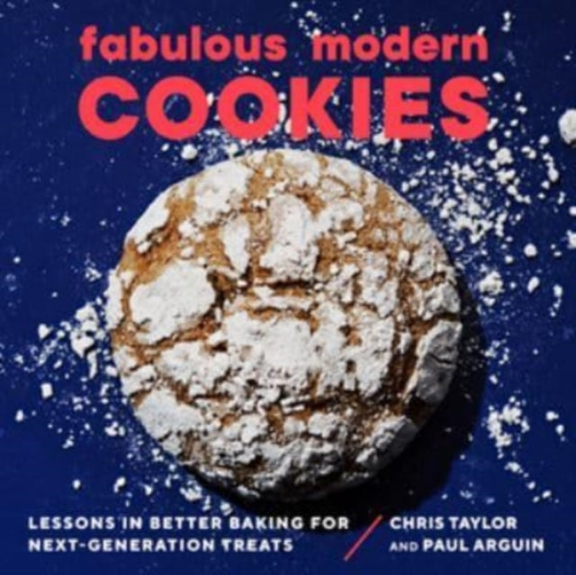 Book cover of: Fabulous Modern Cookies. By: Paul Arguin
