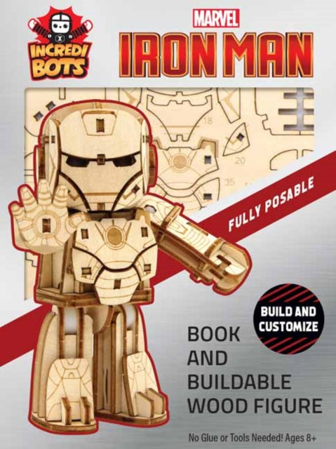Book cover of: IncrediBuilds: IncrediBots: Marvel: Iron Man