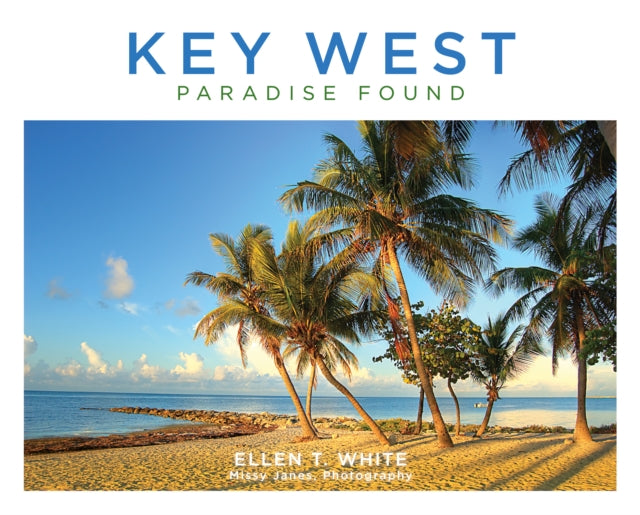 Book cover of: Key West. By: Ellen T. White