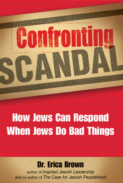 Book cover of: Confronting Scandal. By: Erica Brown