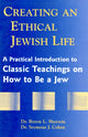 Book cover of: Creating an Ethical Jewish Life. By: Byron L. Sherwin