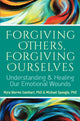 Book cover of: Forgiving Others, Forgiving Ourselves. By: Myra Warren Isenhart