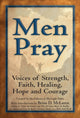 Book cover of: Men Pray. By: Editors at SkyLight Paths Publishing