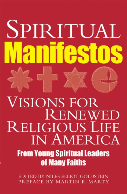 Book cover of: Spiritual Manifestos. By: Niles Elliot Goldstein