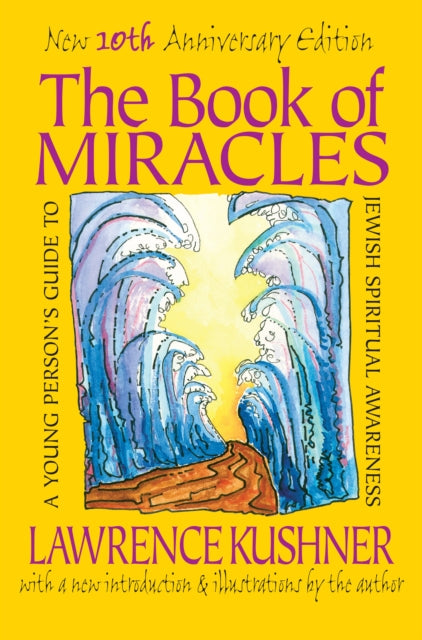 Book cover of: Book of Miracles. By: Lawrence Kushner