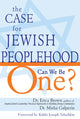 Book cover of: Case for Jewish Peoplehood. By: Erica Brown