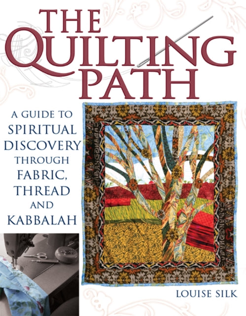 Book cover of: Quilting Path. By: Louise Silk