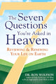 Book cover of: Seven Questions You're Asked in Heaven. By: Ron Wolfson