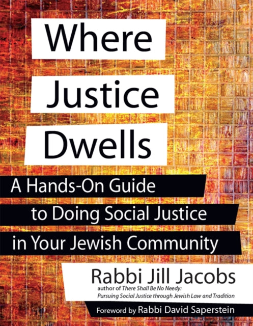 Book cover of: Where Justice Dwells. By: Jill Jacobs