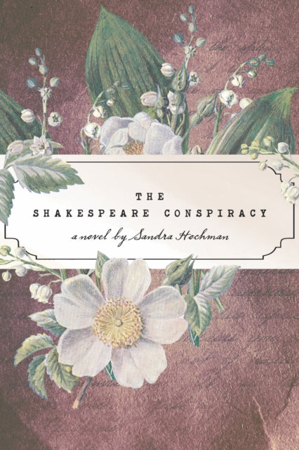 Book cover of: Shakespeare Conspiracy. By: Sandra Hochman