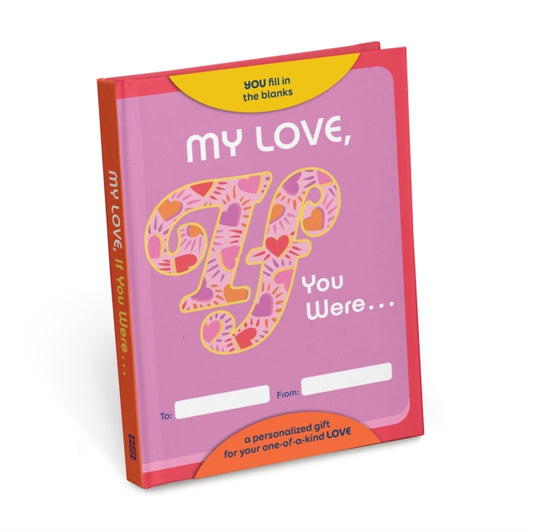 Book cover of: Knock Knock My Love If You Were Books