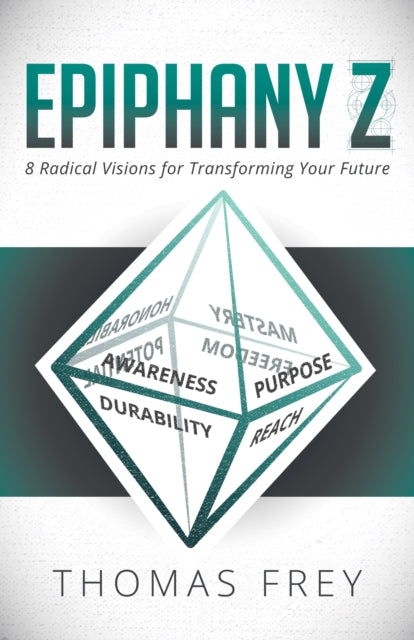 Book cover of: Epiphany Z. By: Thomas Frey
